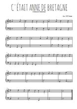 Téléchargez l'arrangement pour piano de la partition de C'était Anne de Bretagne en PDF, niveau facile